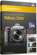 Praxistraining Fotografie: Nikon D90 DVD